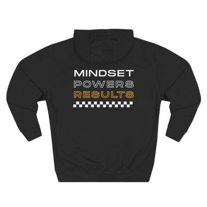 Mindset Powers Results Hoodie | Motivational Unisex Fleece by MPR