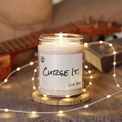 Curse It. Live Mad | Scented Soy Candle, 9oz