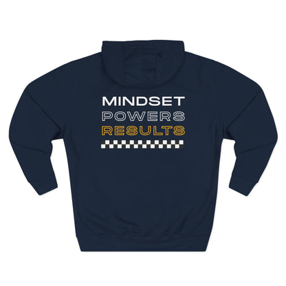 Mindset Powers Results Hoodie | Motivational Unisex Fleece by MPR