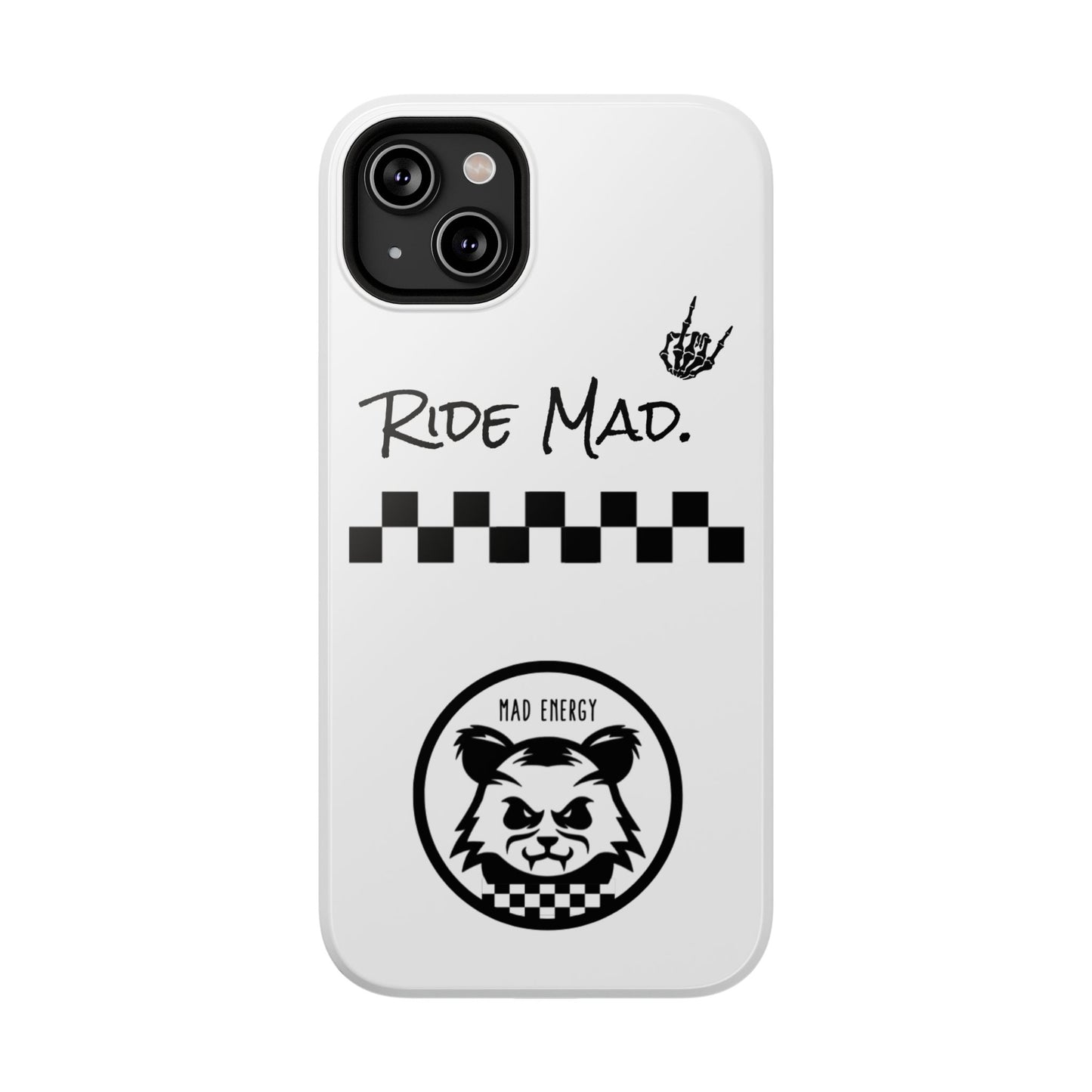 Ride Mad | Impact-Resistant Phone Case