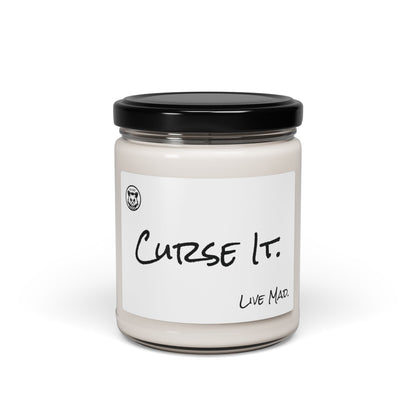 Curse It. Live Mad | Scented Soy Candle, 9oz