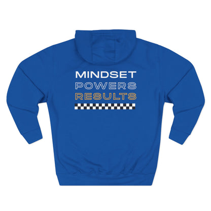 Mindset Powers Results Hoodie | Motivational Unisex Fleece by MPR